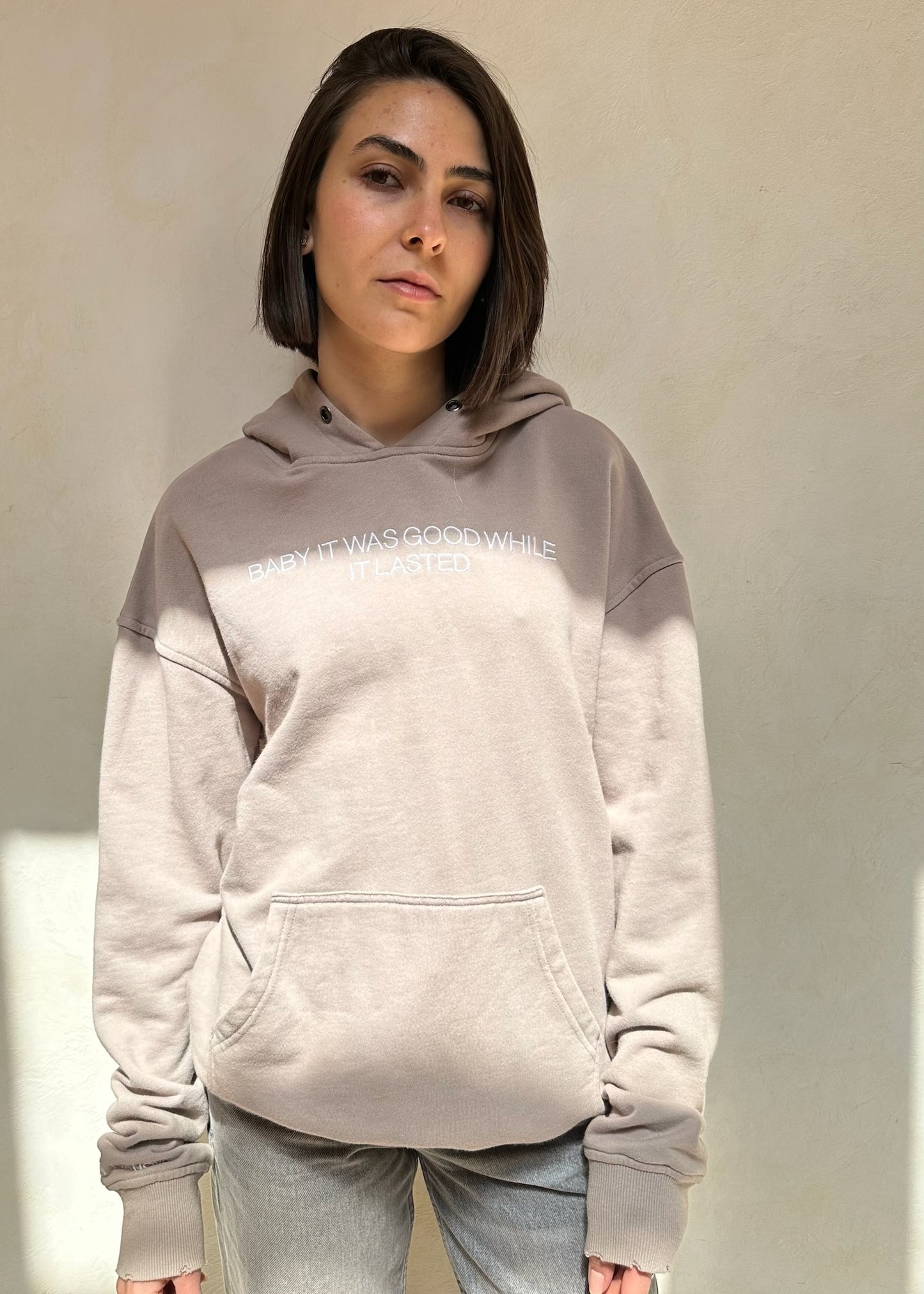 HOODIE IT WAS GOOD WHILE IT LASTED